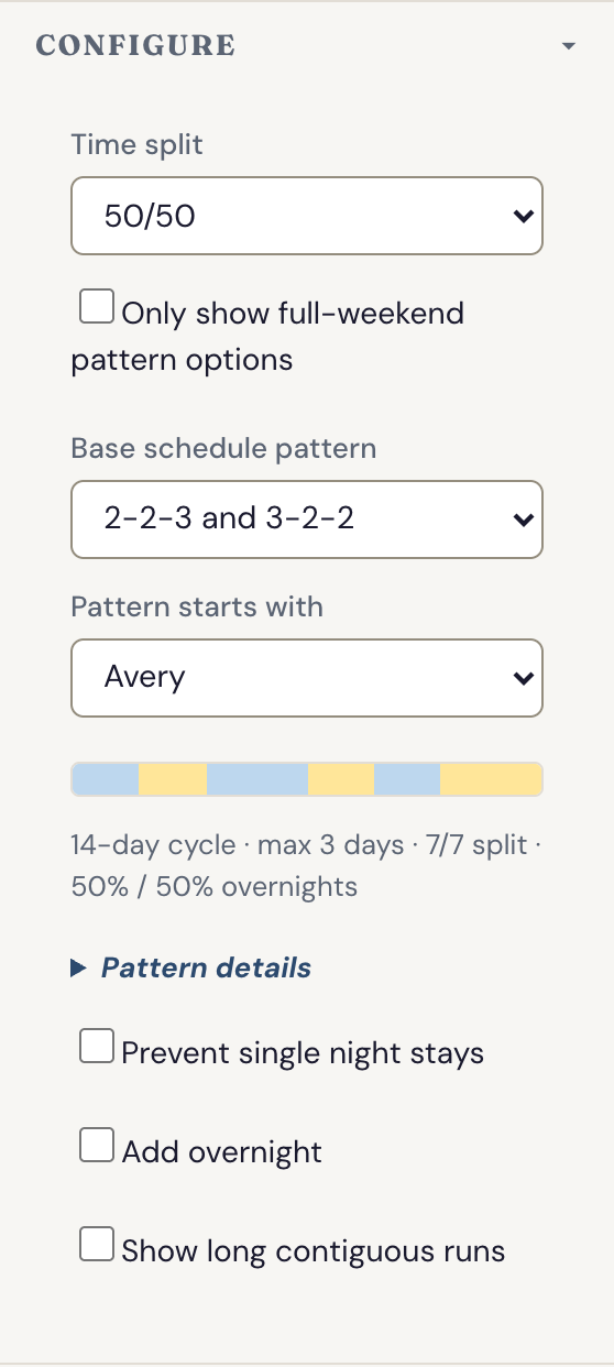 The Configure panel: a Time split selector set to 50/50, then a base schedule pattern picker showing 2-2-3 with its two-tone cycle bar and gentle refinement toggles